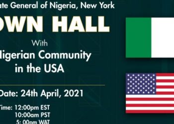 The occasion was a hybrid Town Hall meeting convened by the Consulate to Nigeria in  New York