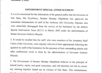 Gov Monday Okpebholo, has authorised the immediate reinstatement of Ambrose Alli University, Ekpoma laid off employees