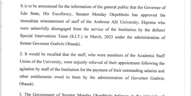 Gov Monday Okpebholo, has authorised the immediate reinstatement of Ambrose Alli University, Ekpoma laid off employees