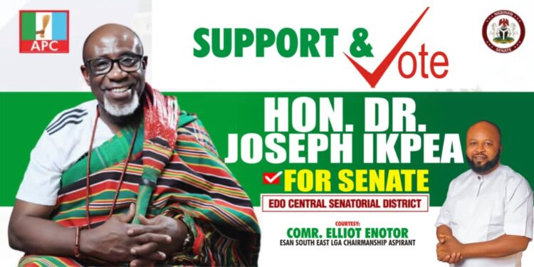 *Hon. Dr. Joe Ikpea: The Right Peg in the Right Hole.*  By: Comrade Elliot Enotor (Ibrahim Musa)