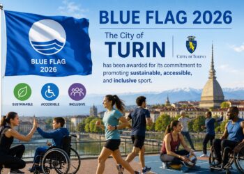 “Turin Earns Blue Flag 2026 Recognition for Advancing Sustainable and Inclusive Sports Development”